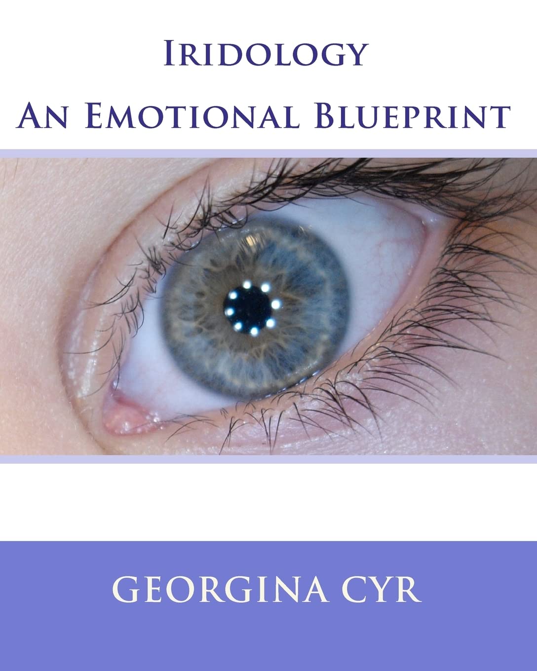 Iridology - An Emotional Blueprint Religion & Esotericism