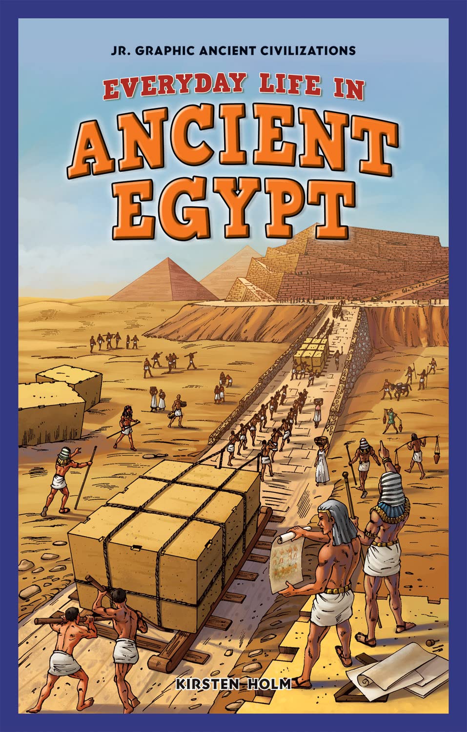 Everyday Life in Ancient Egypt (Jr. Graphic Ancient Civilizations) Manga