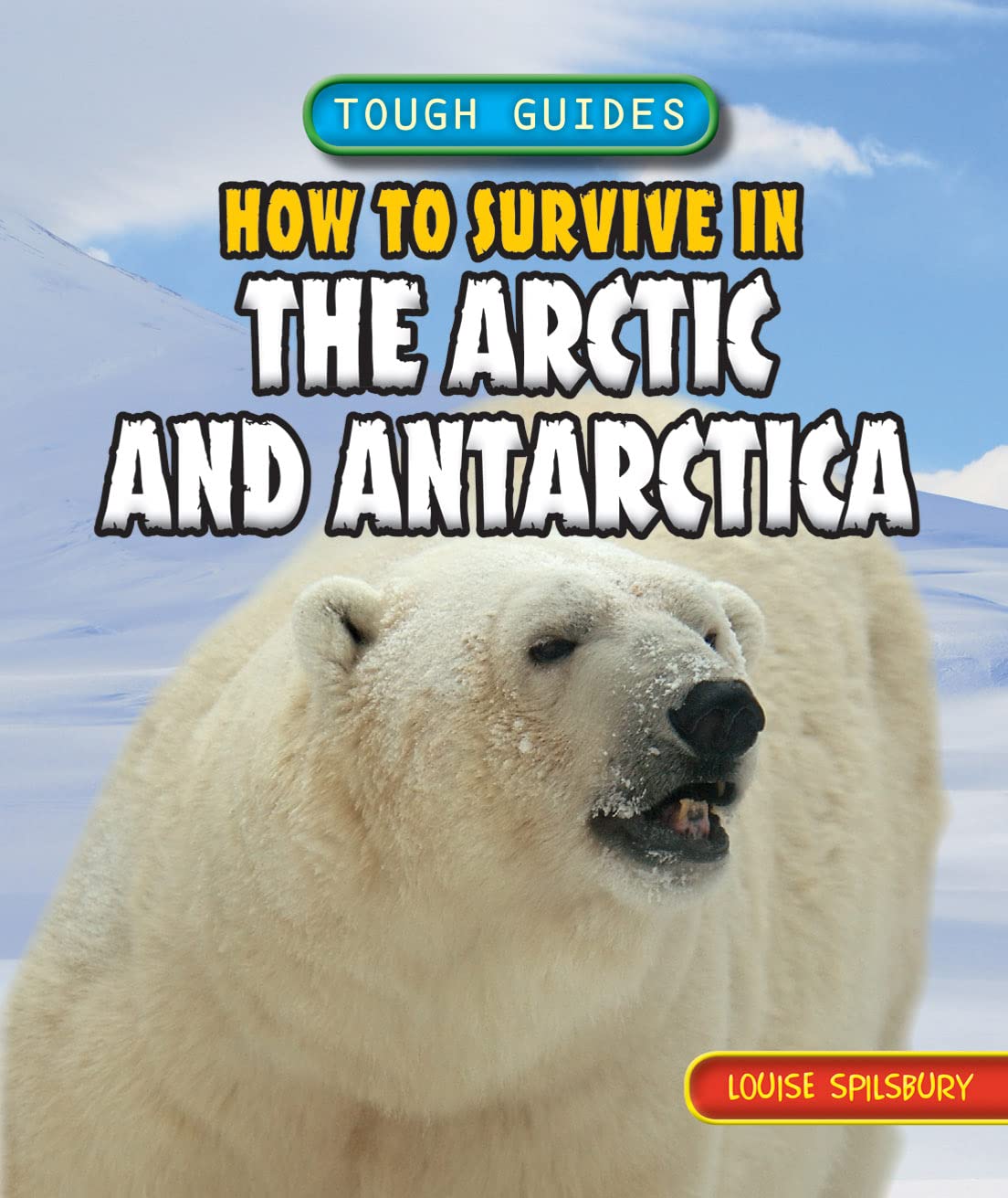 How to Survive in the Arctic and Antarctica book