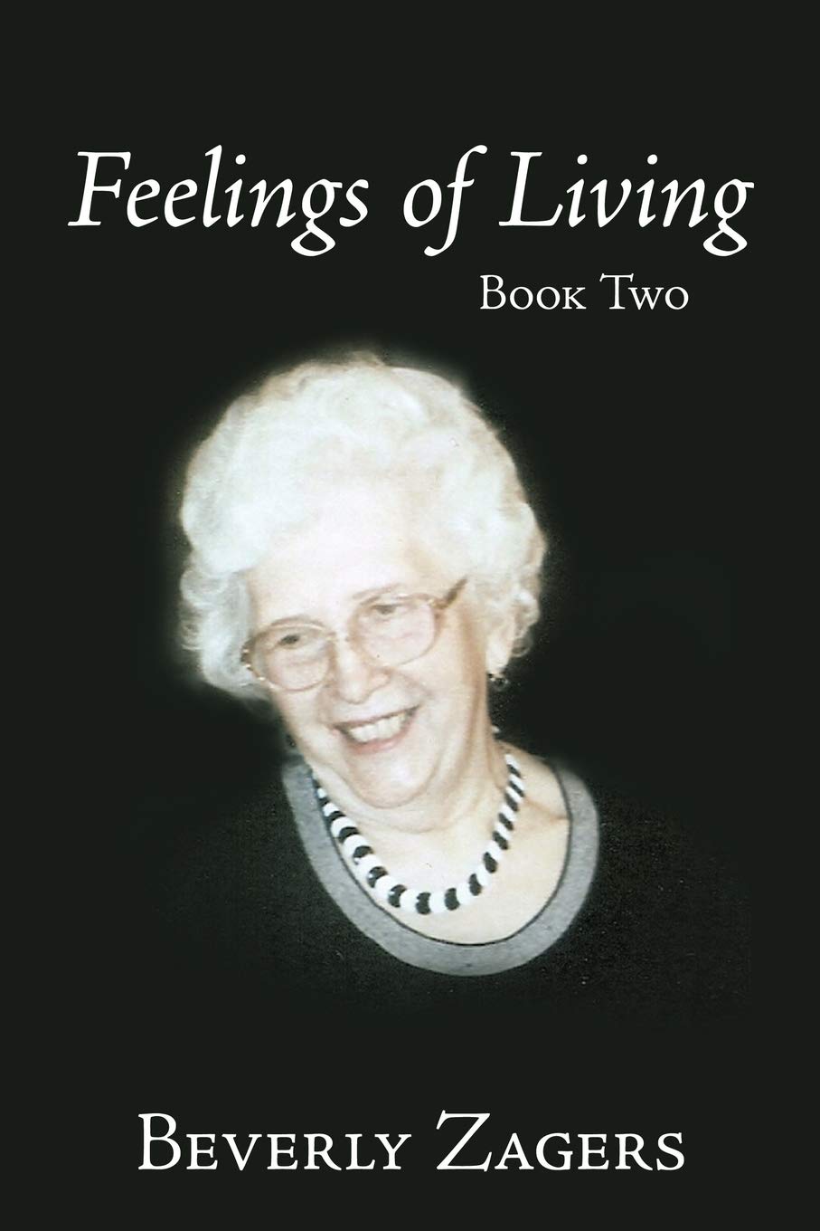 Feelings of Living: Book Two Poetry