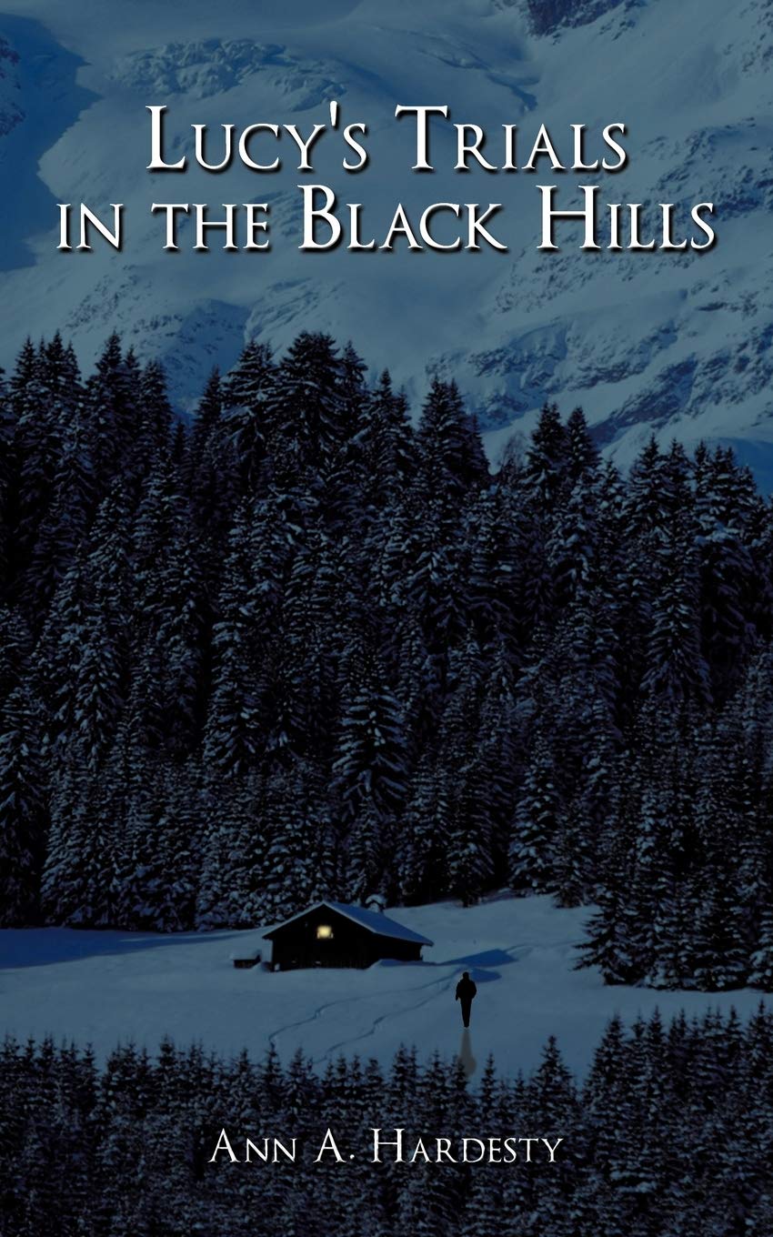 Lucy's Trials in the Black Hills Contemporary literature