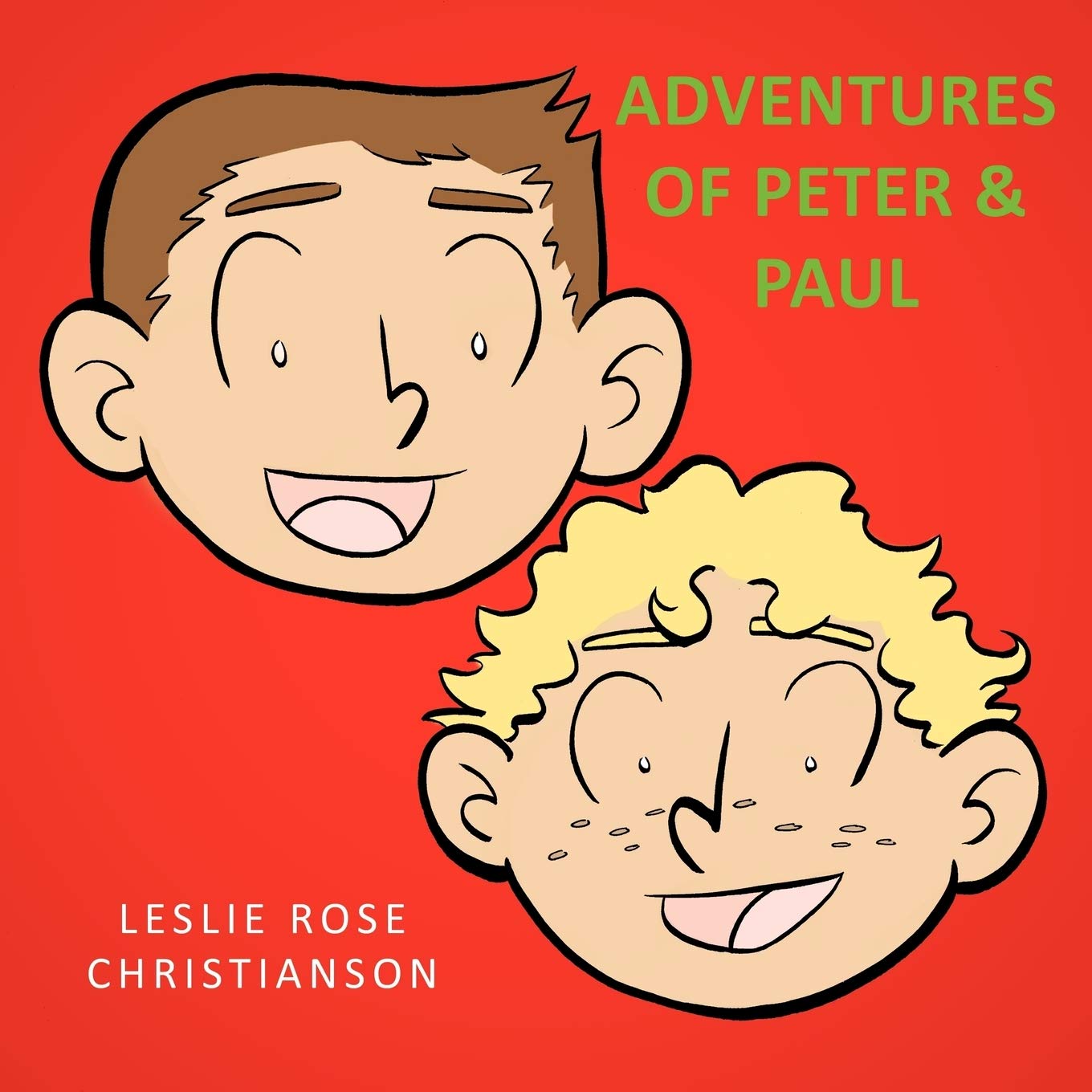 Adventures of Peter and Paul Novels & Short Stories