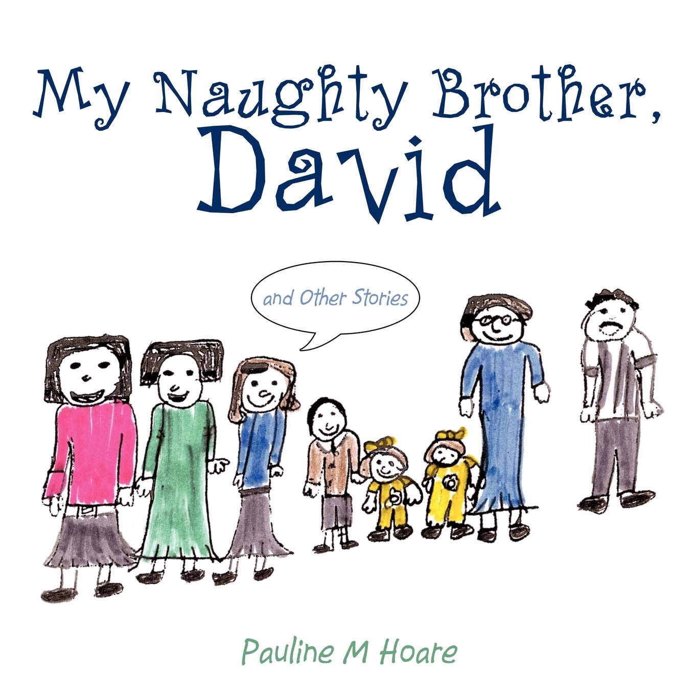 My Naughty Brother, David book