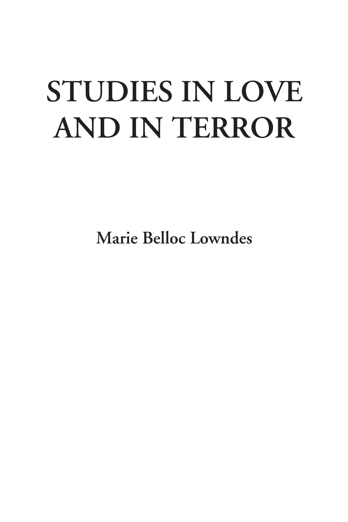 Studies in Love and in Terror Novels & Short Stories