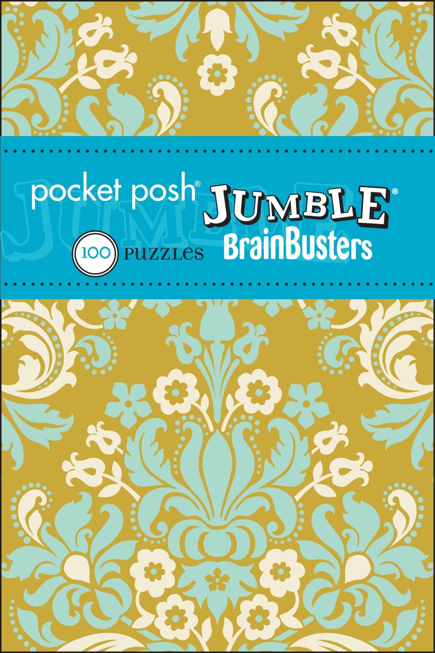 Pocket Posh Jumble BrainBusters: 100 Puzzles Leisure & Fun