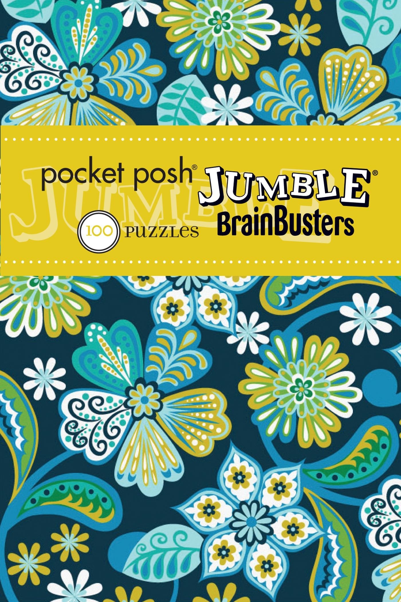 Pocket Posh Jumble BrainBusters 3: 100 Puzzles Leisure & Fun