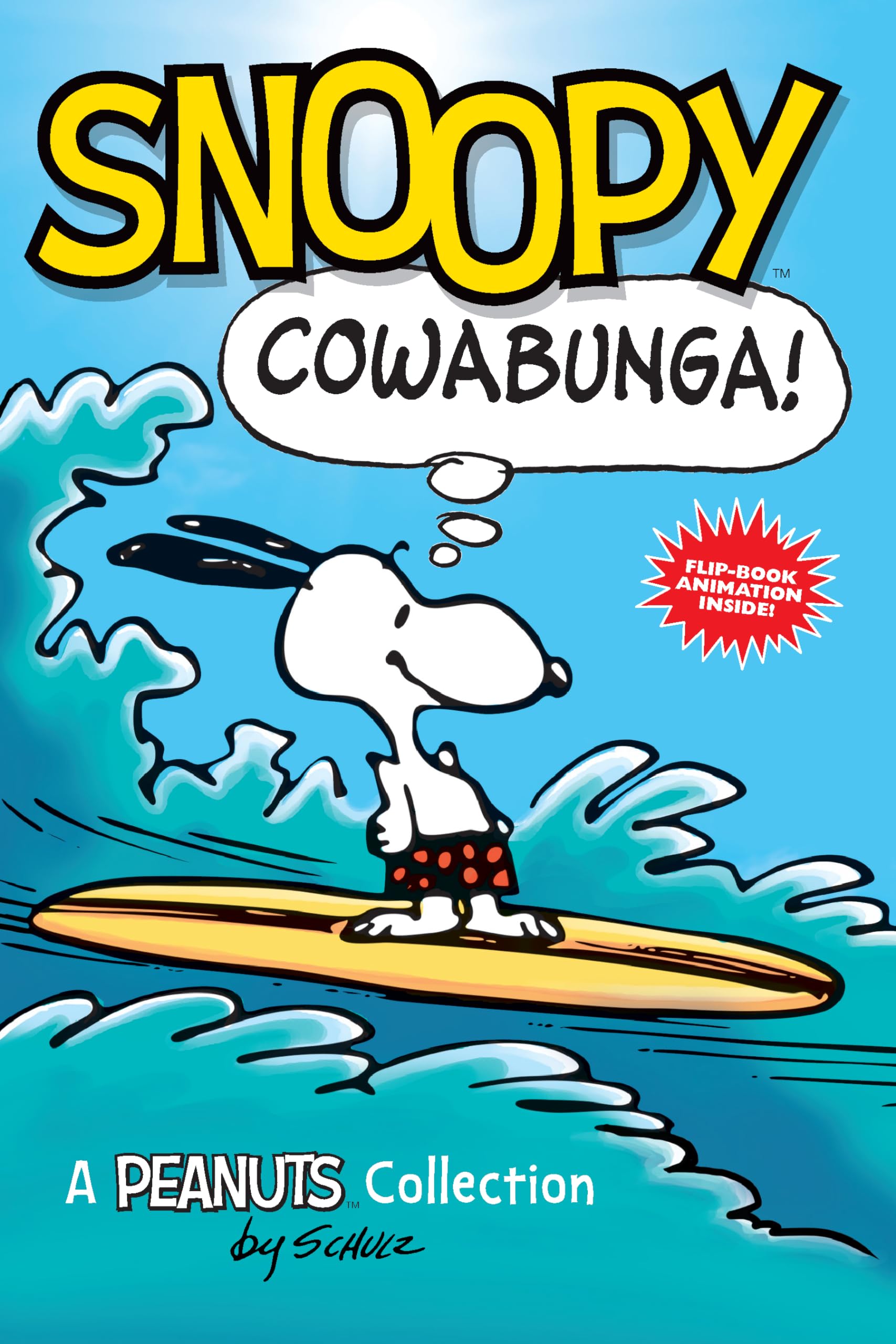 Snoopy: Cowabunga!: A Peanuts Collection: A Peanuts Collection Volume 1 (Peanuts Kids, 1, Band 1) Manga
