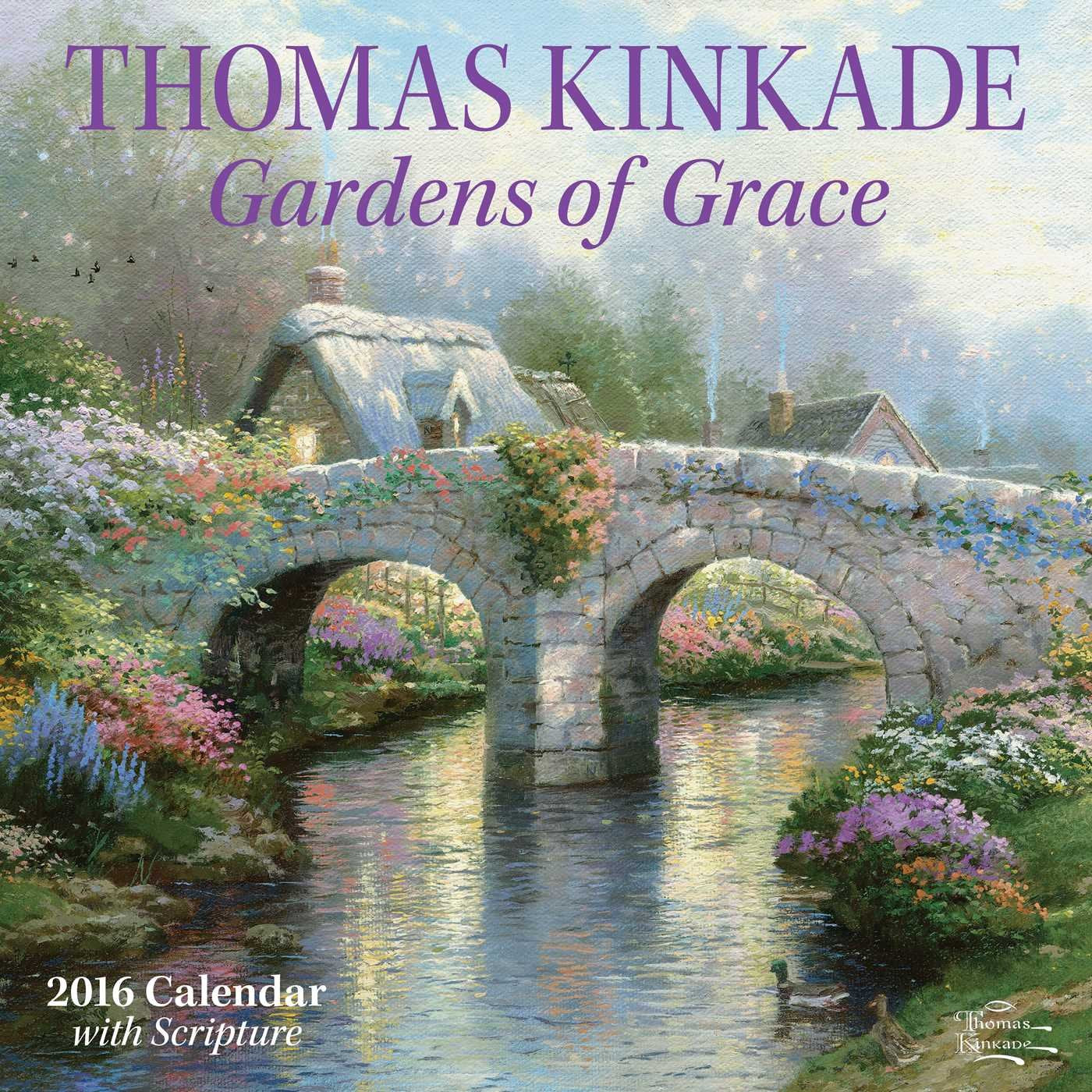 Thomas Kinkade Gardens of Grace 2016 Wall Calendar Film, Art & Culture