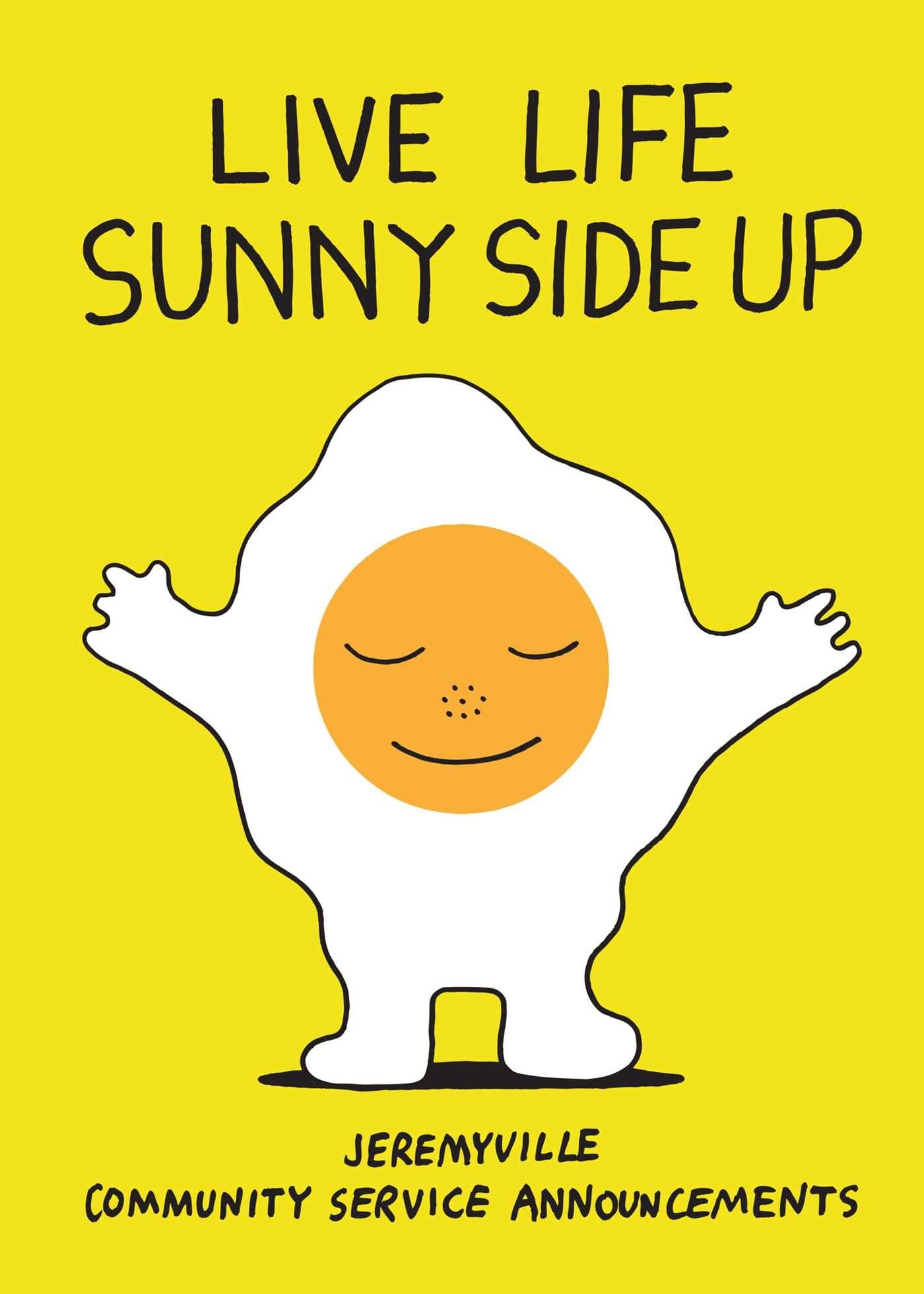 Live Life Sunny Side Up Business, Finance & Career