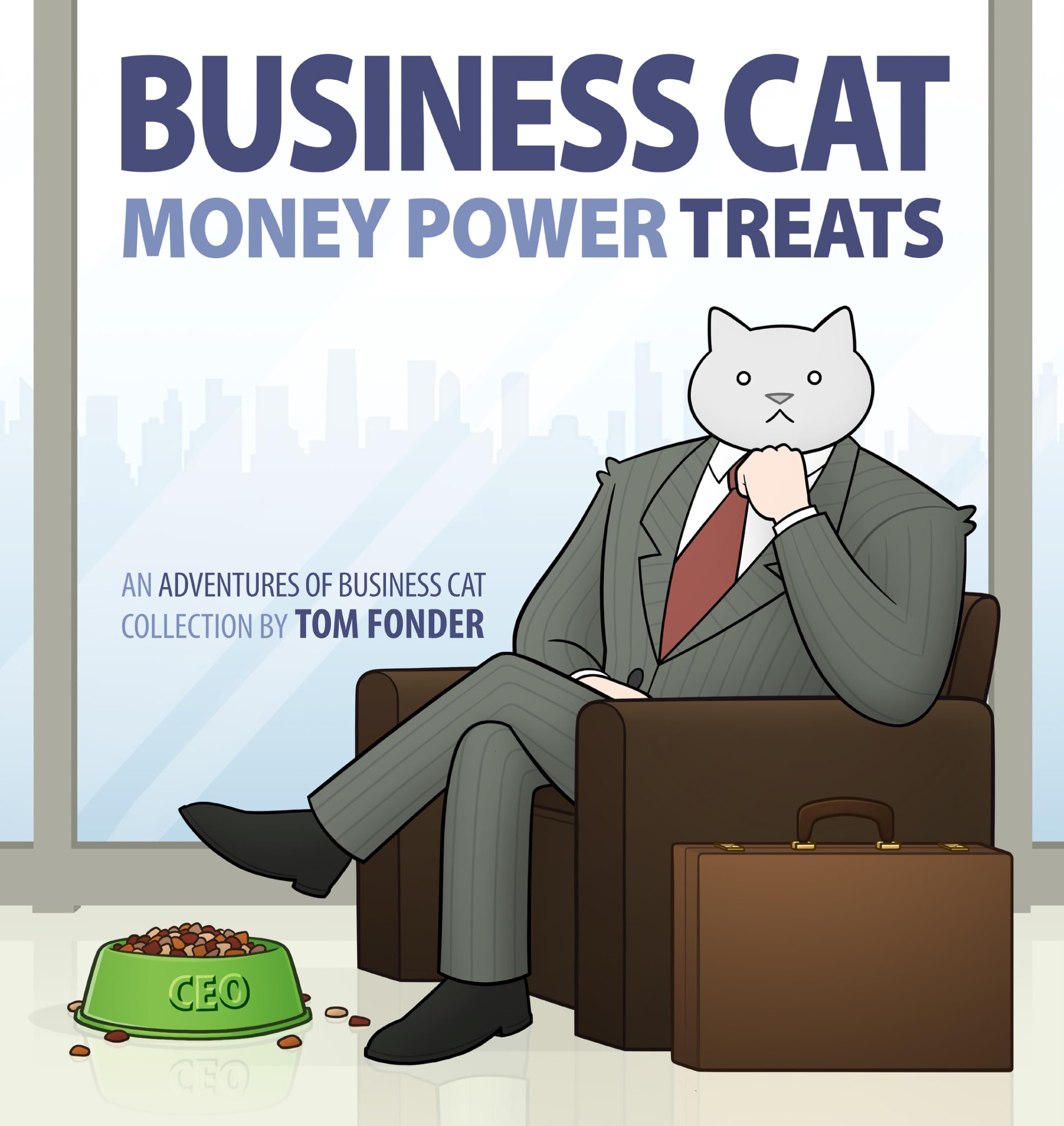Business Cat: Money, Power, Treats Business, Finance & Career