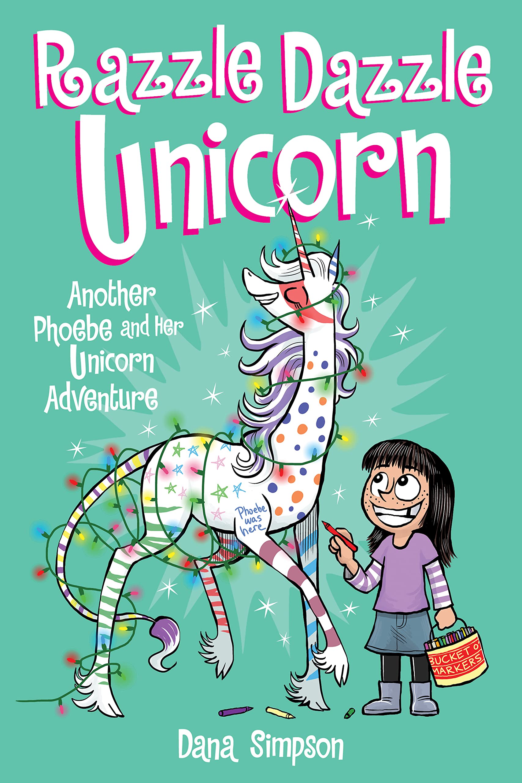 Razzle Dazzle Unicorn: Another Phoebe and Her Unicorn Adventure (Volume 4) Manga