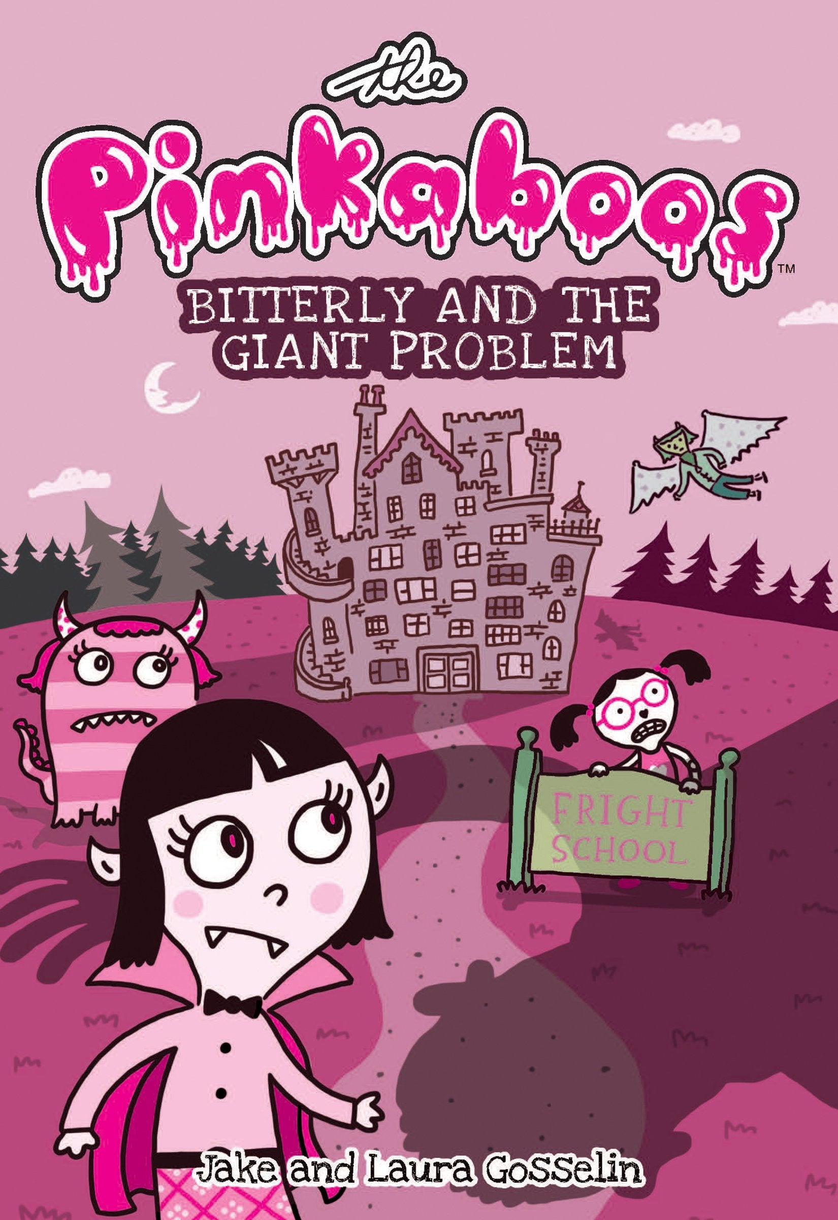 The Pinkaboos: Bitterly and the Giant Problem (Volume 1) Non-fiction