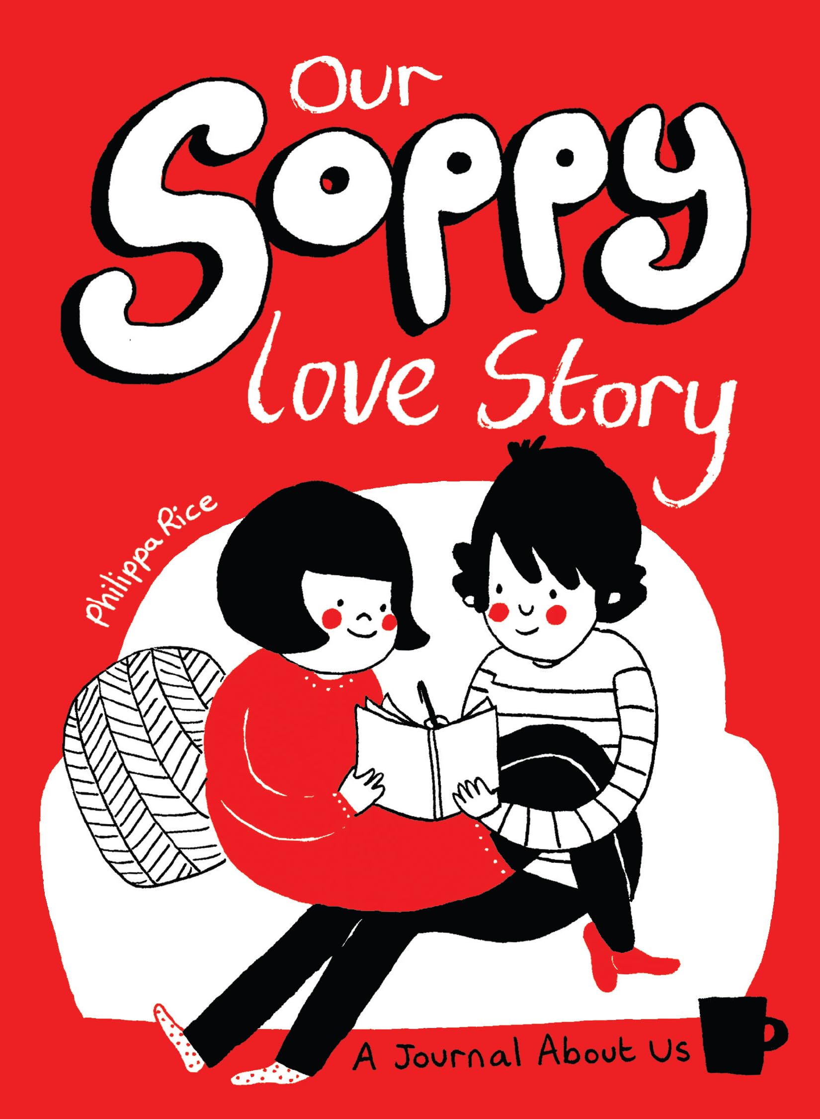 Our Soppy Love Story: A Journal About Us Business, Finance & Career