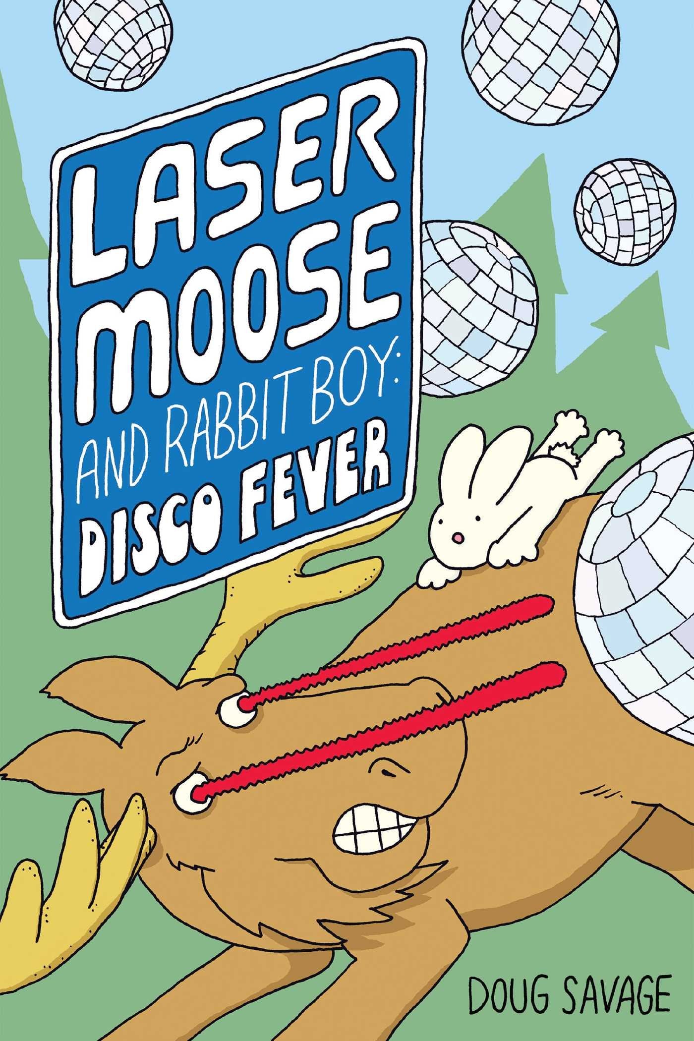 Laser moose & rabbit boy disco fever gn: Volume 2 (Laser Moose and Rabbit Boy, Band 2) Manga
