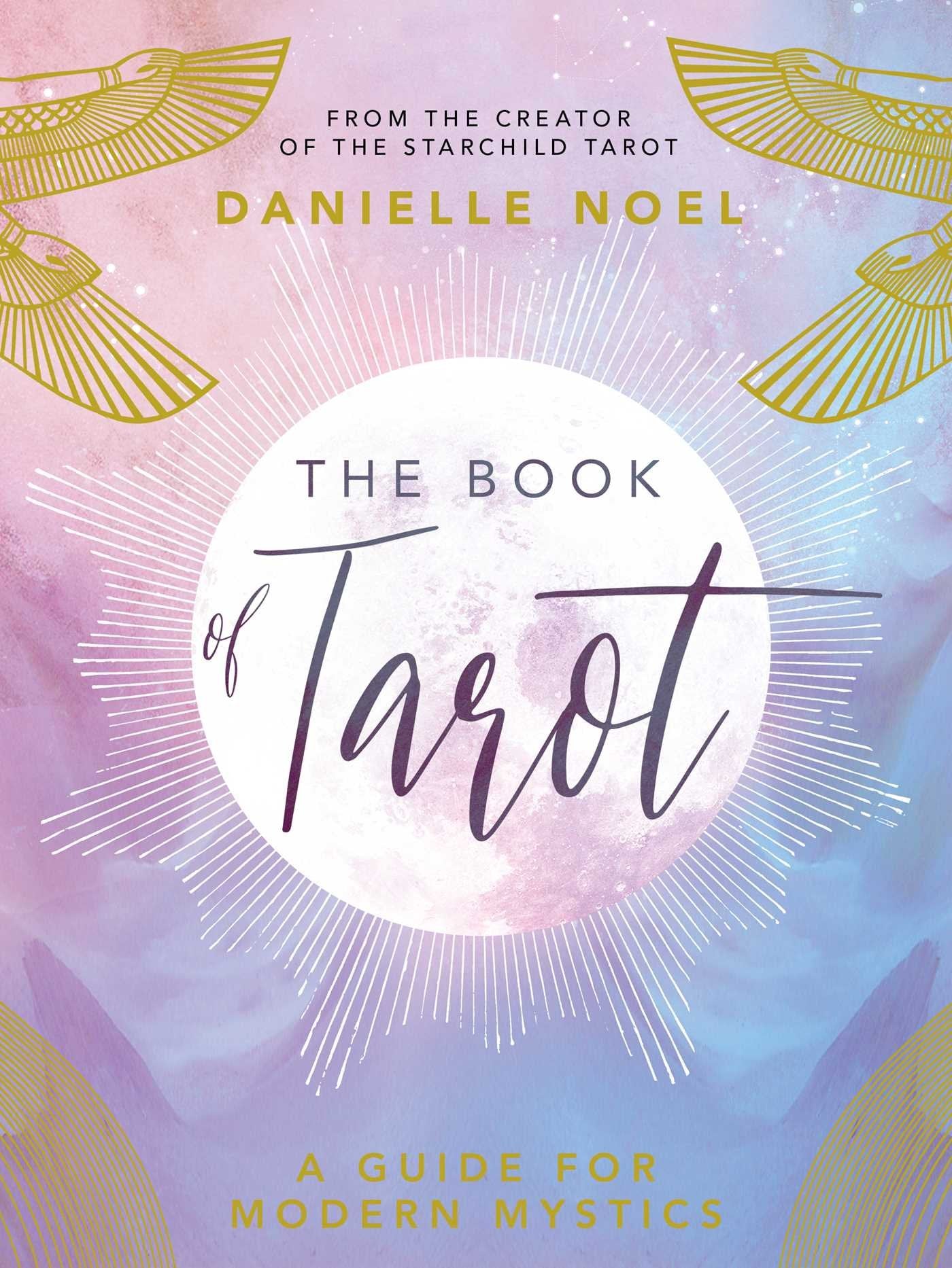 The Book of Tarot: A Guide for Modern Mystics Religion & Esotericism