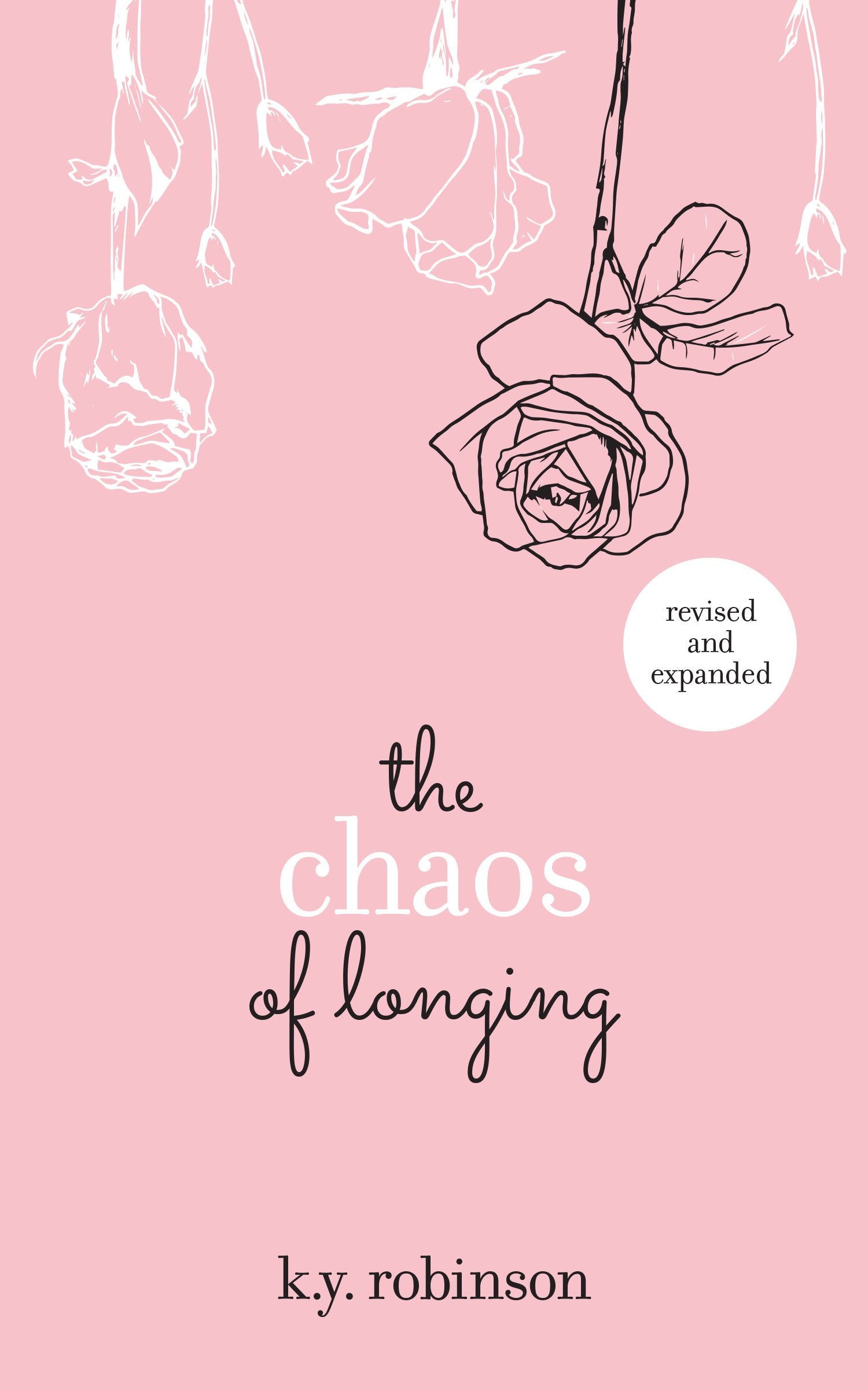 The Chaos of Longing book