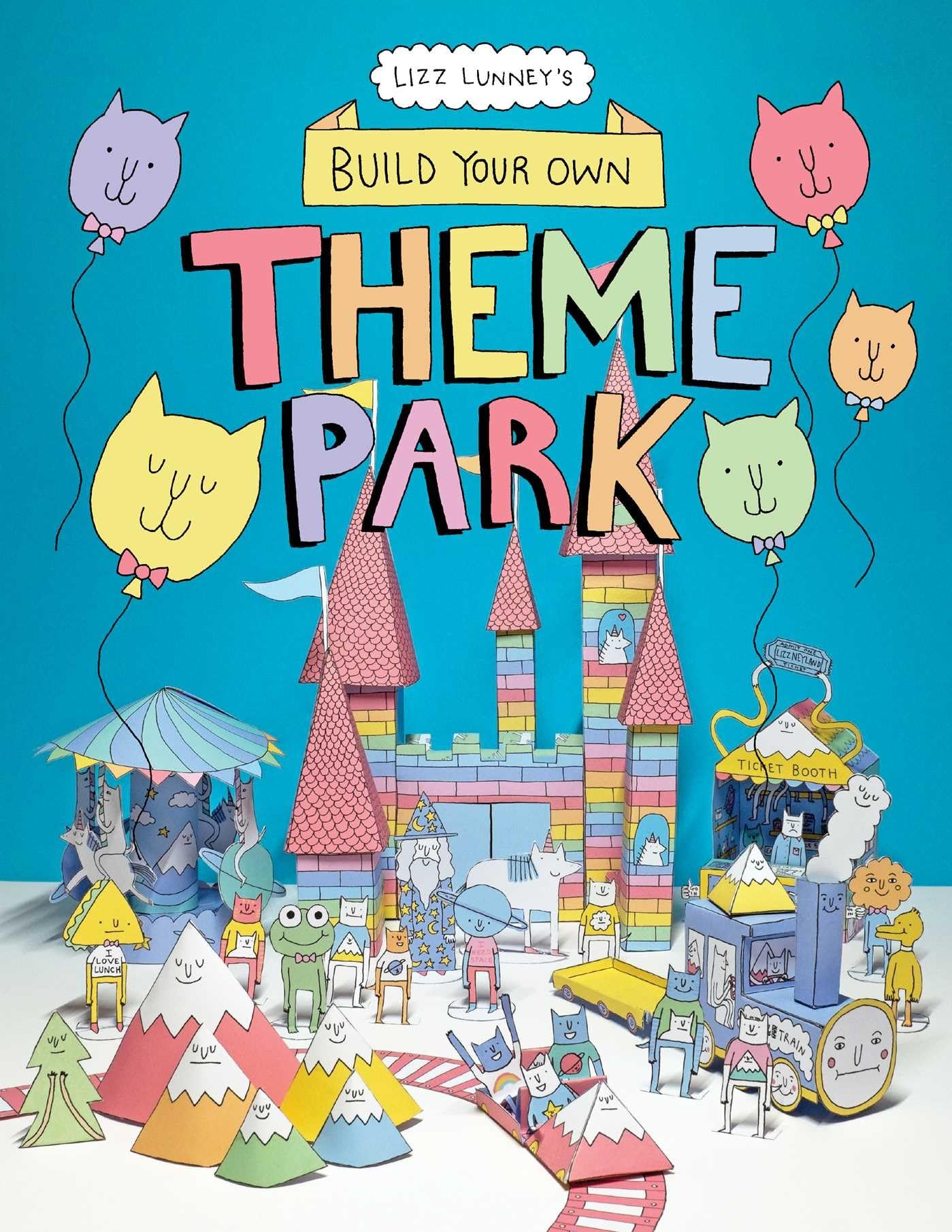 Build Your Own Theme Park: A Paper Cut-Out Book book