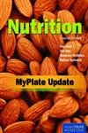 Nutrition: MyPlate Update Medicine