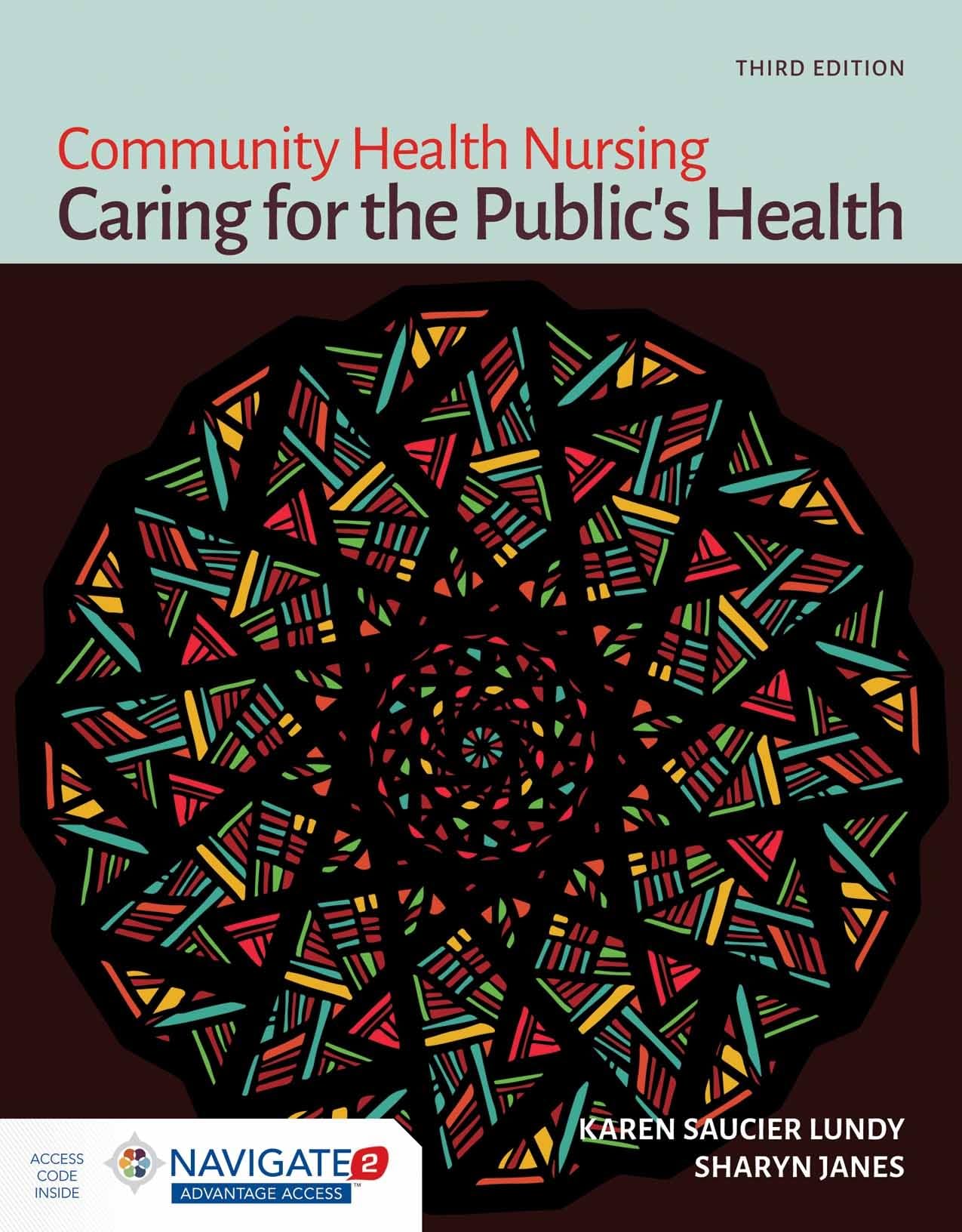 Community Health Nursing: Caring for the Public's Health book
