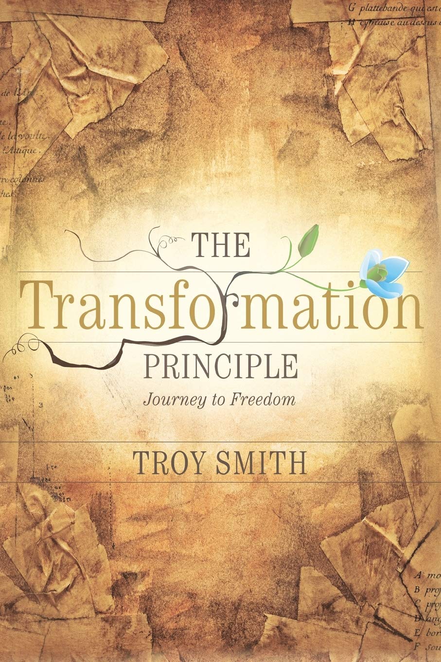 The Transformation Principle: Journey to Freedom Religion & Esotericism