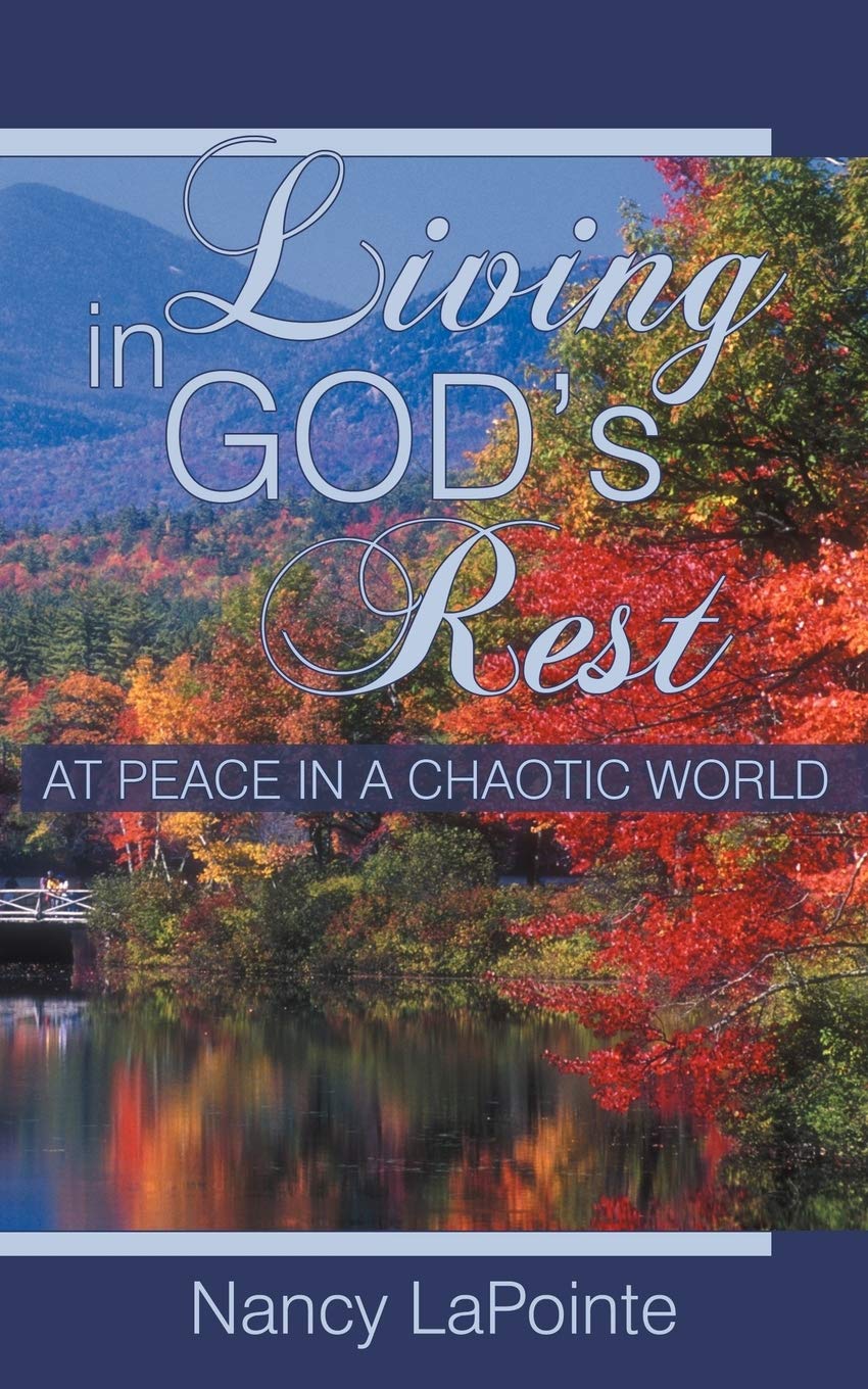 Living in God's Rest: At Peace in a Chaotic World Religion & Esotericism