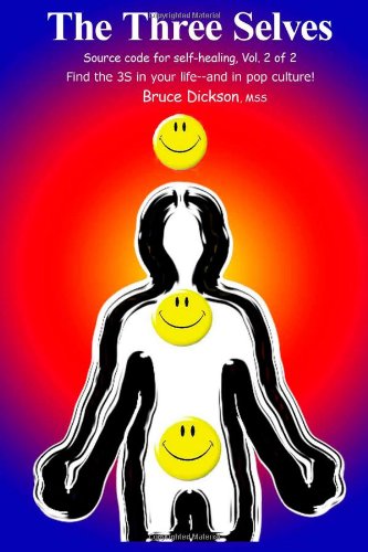 The Three Selves, Vol. 2: Find the 3S in Your Life and in pop culture Lifestyle