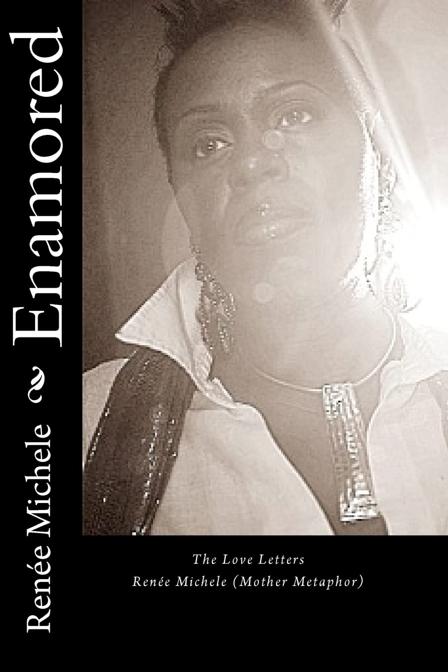 Enamored: The Love Letters Poetry