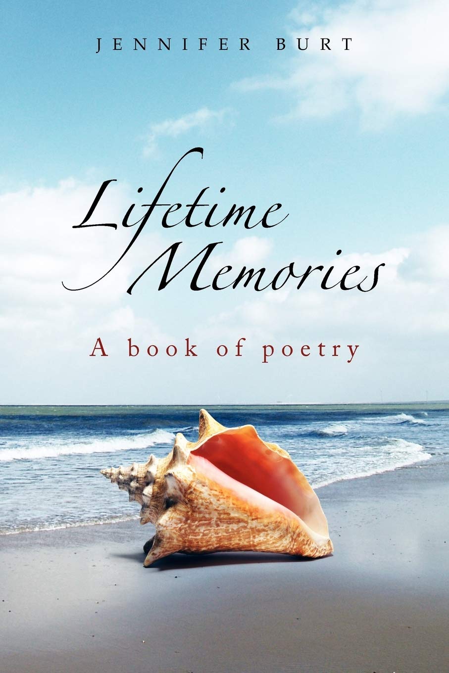 Lifetime Memories: A Book of Poetry Poetry