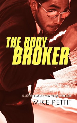 The Body Broker: A John Locke Suspense Thriller Action & Adventure