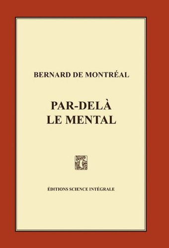 Par-dela Le Mental / Beyond the Mind book