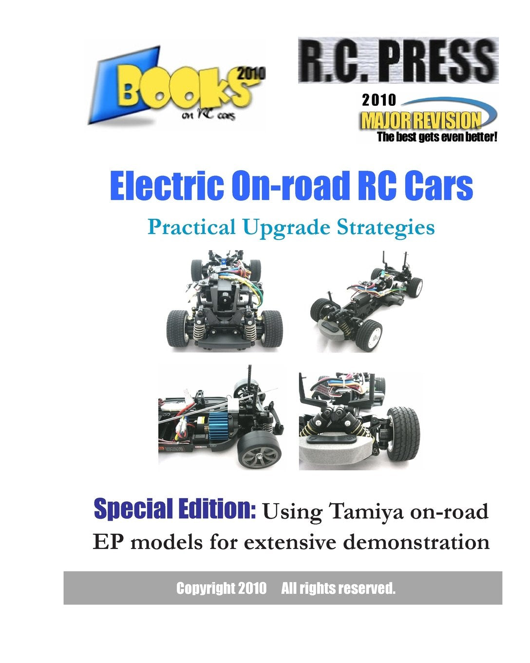 Electric On-road RC Cars Practical Upgrade Strategies: Special Edition: Using Tamiya on-road EP models for extensive demonstration (Books on Rc Cars) Business & Technology