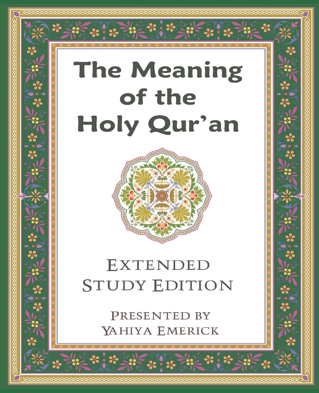The Meaning of the Holy Qur'an in Today's English Religion & Esotericism