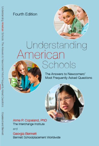 Understanding American Schools, The Answers to Newcomers' Most Frequently Asked Questions book