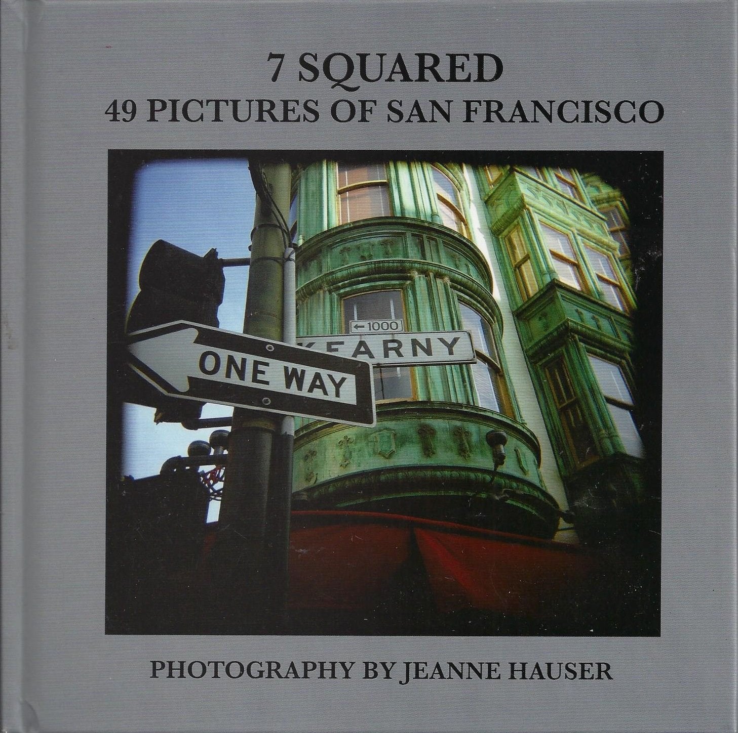 7 Squared, 49 Pictures of San Francisco Books