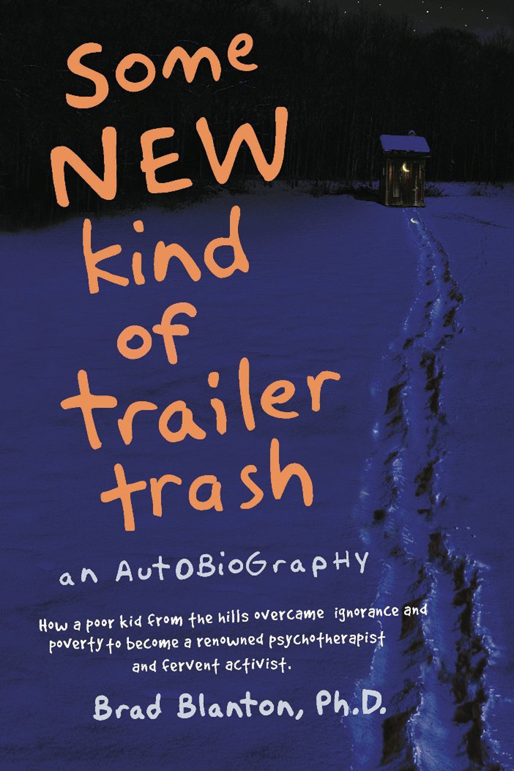 Some New Kind of Trailer Trash book