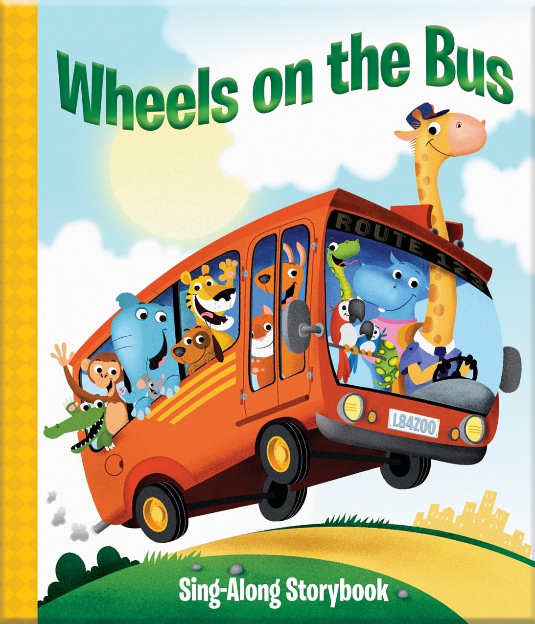 Wheels on the Bus Sing-Along Storybook Non-fiction