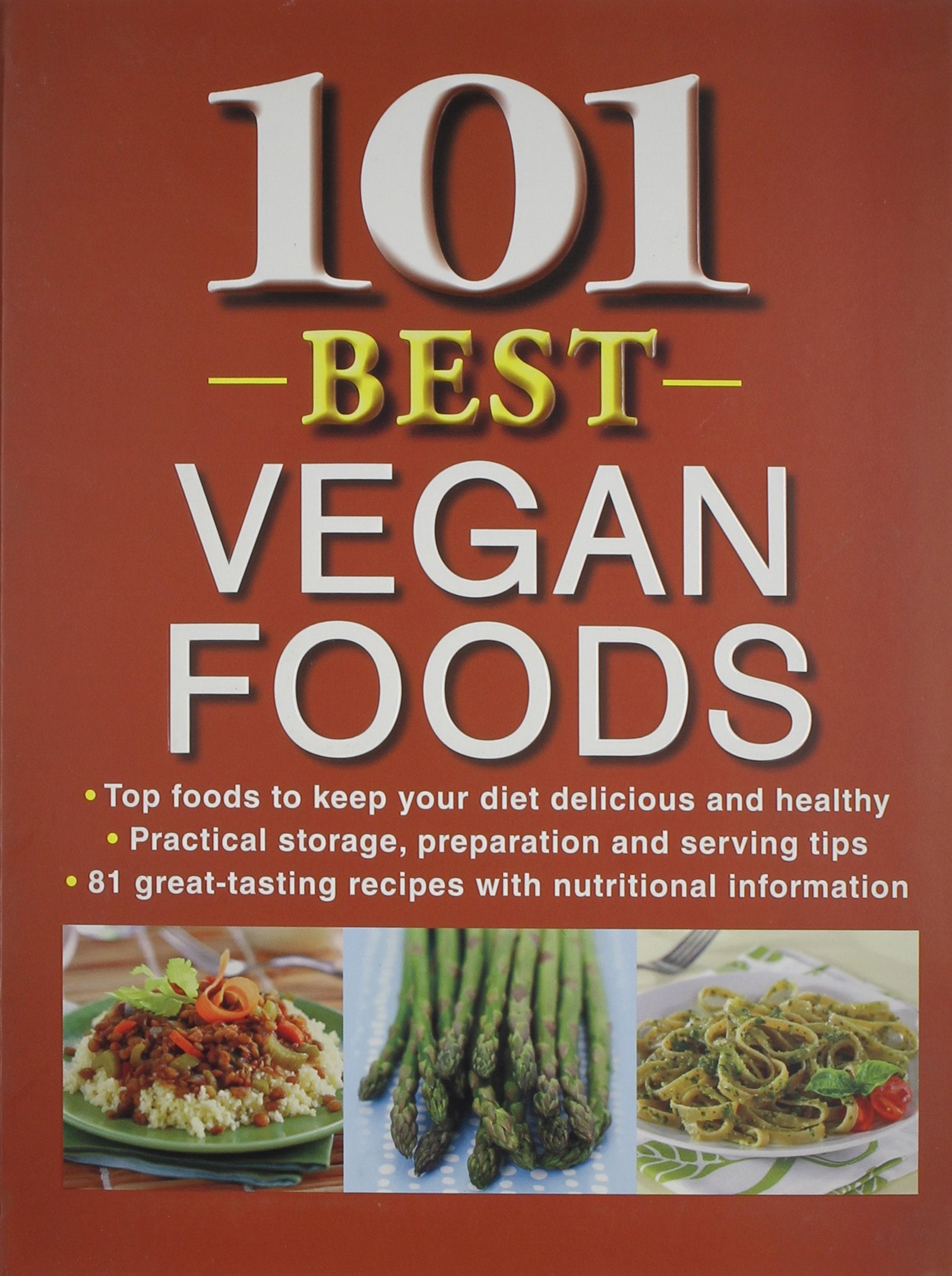 101 Best Vegan Foods Cooking & Enjoying