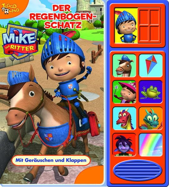 Mike der Ritter - Der Regenbogenschatz: Mit Geräuschen und Klappen Children's books