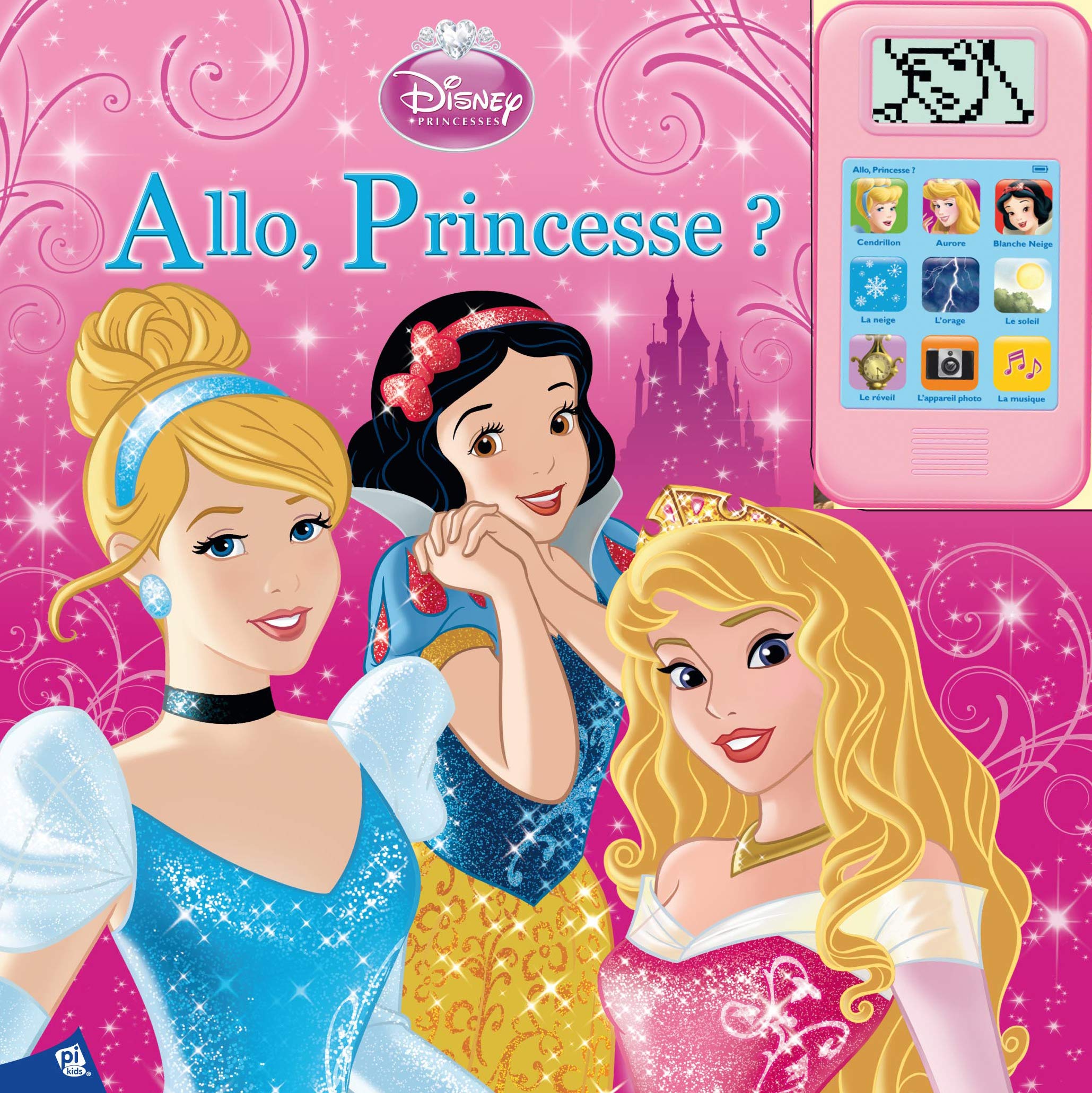 PRINCESSES DISNEY - ALLO, PRINCESSES ! book