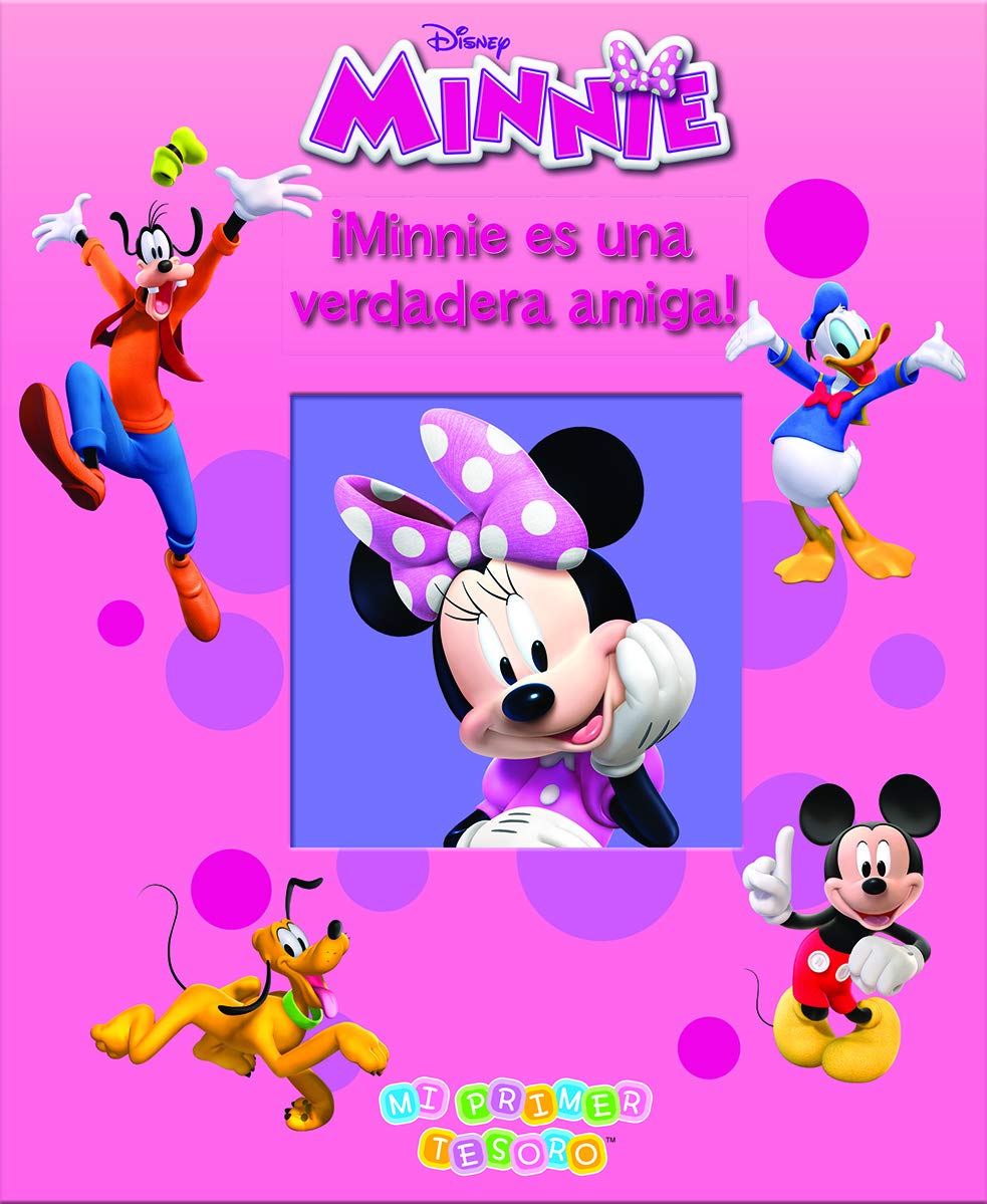 MI PRIMER TESORO MINNIE M1T: MINNIE ES UNA VERDADER AMIGA book