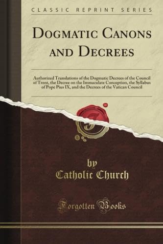 Product Image: DOGMATIC CANONS AND DECREES