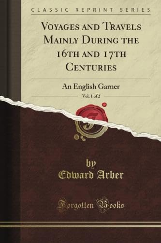 An English Garner, Vol. 10 (Classic Reprint) Books