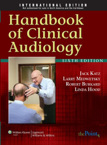 Handbook of Clinical Audiology, International Edition Medicine