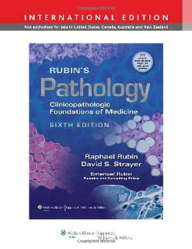 Rubin's Pathology: Clinicopathologic Foundations of Medicine, International Edition Medicine