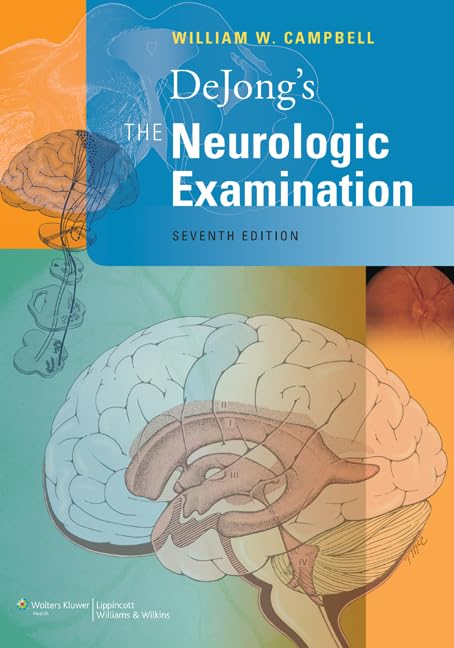 DeJong's The Neurologic Examination Medicine