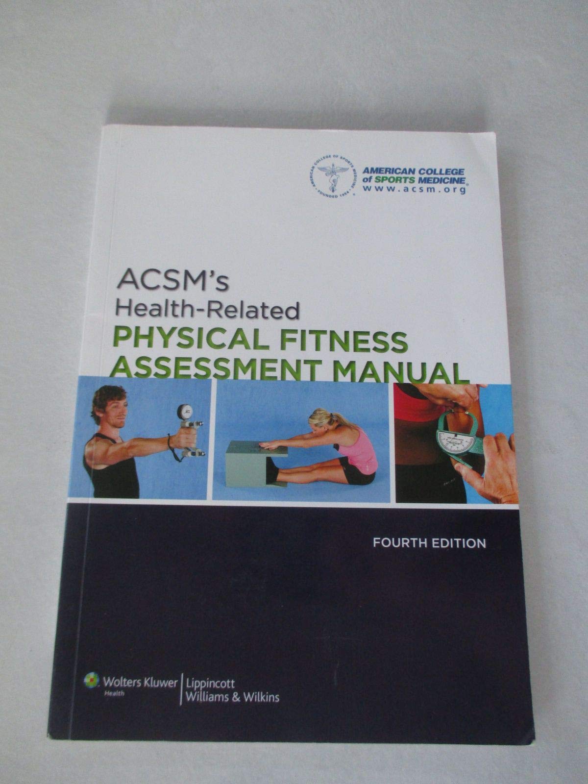 ACSM's Health-Related Physical Fitness Assessment Manual book