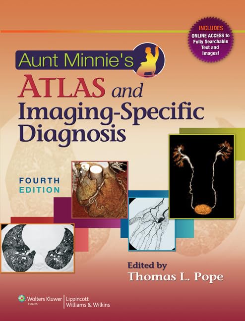 Aunt Minnie's Atlas and Imaging-Specific Diagnosis Medicine