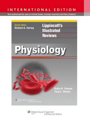 Physiology, International Edition (Lippincott's Illustrated Reviews Series) Medicine