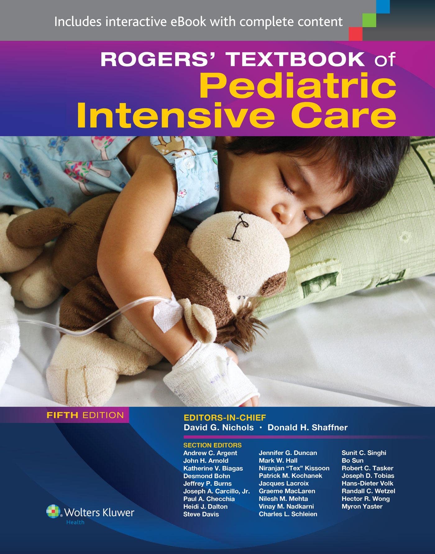 Rogers' Textbook of Pediatric Intensive Care Medicine