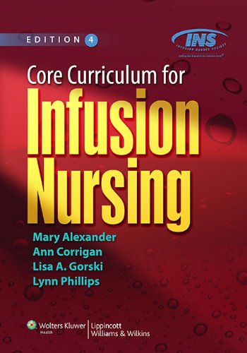 Core Curriculum for Infusion Nursing book